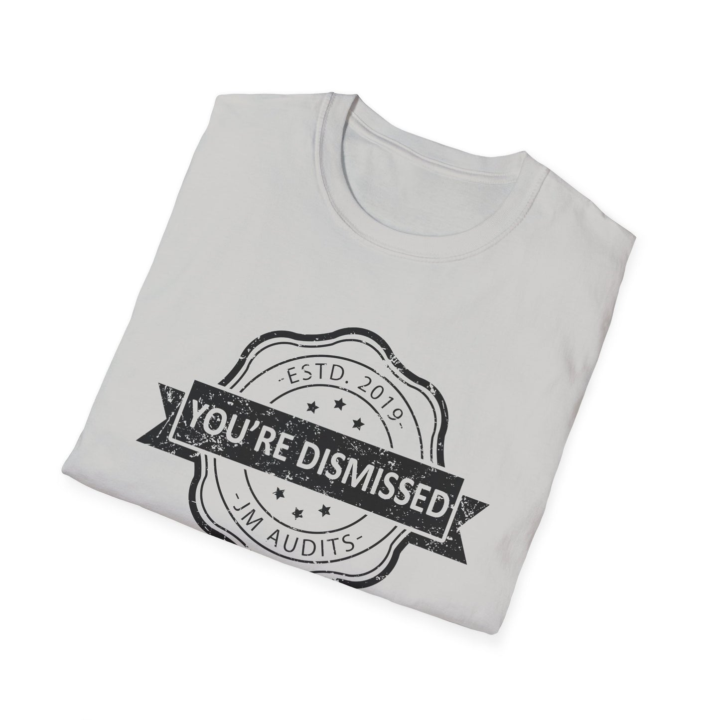 You're Dismissed Official JMA Unisex Softstyle T-Shirt