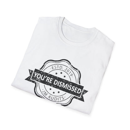 You're Dismissed Official JMA Unisex Softstyle T-Shirt