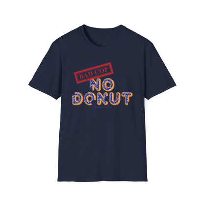 Bad Cop No Donut Donut Font Official JMA Unisex Softstyle T-Shirt