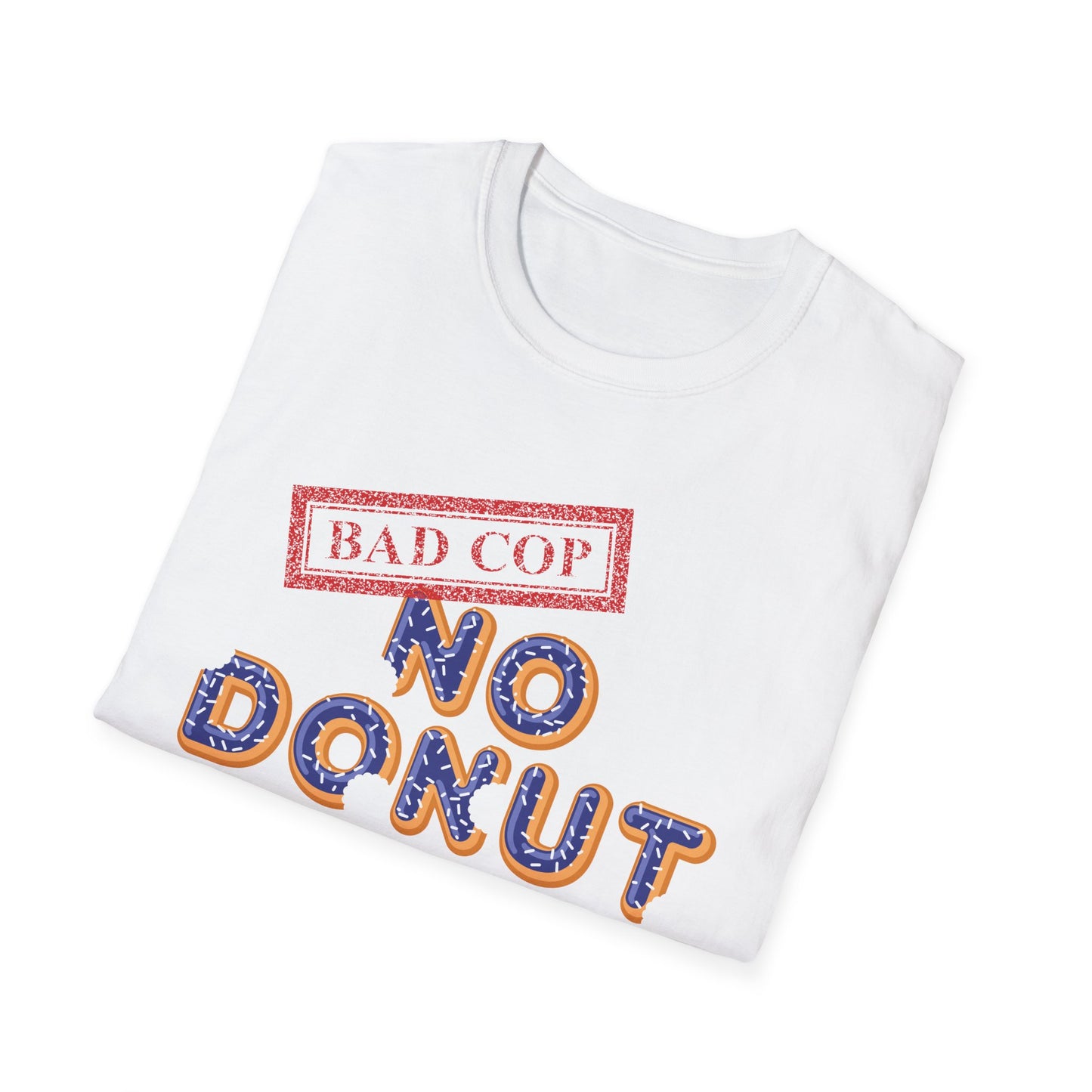 Bad Cop No Donut Donut Font Official JMA Unisex Softstyle T-Shirt