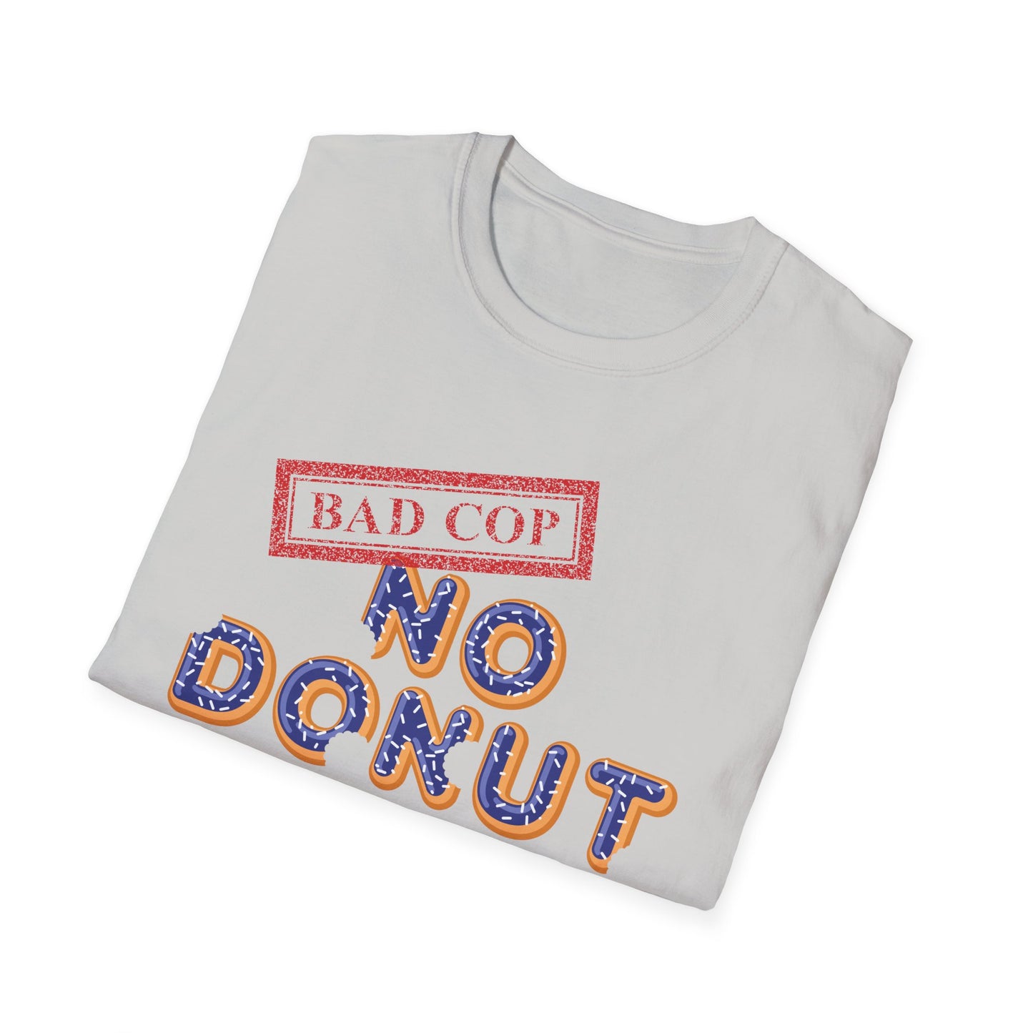 Bad Cop No Donut Donut Font Official JMA Unisex Softstyle T-Shirt