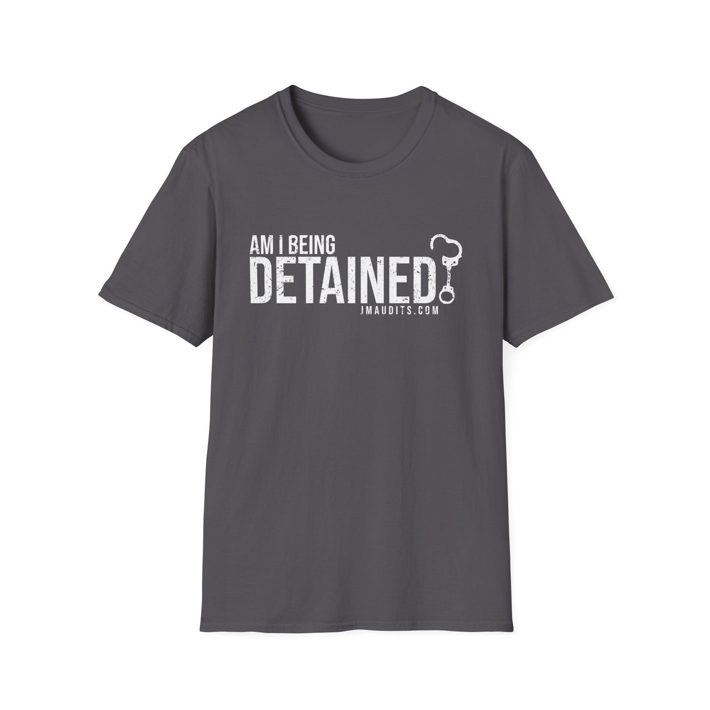 Am I Being Detained Official JMA Unisex Softstyle T-Shirt