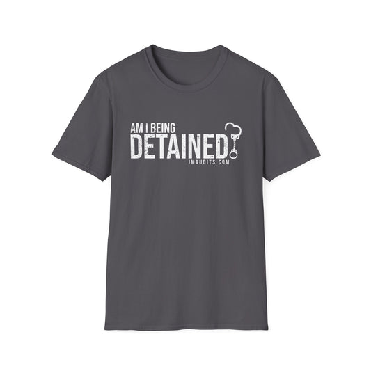 Am I Being Detained Official JMA Unisex Softstyle T-Shirt