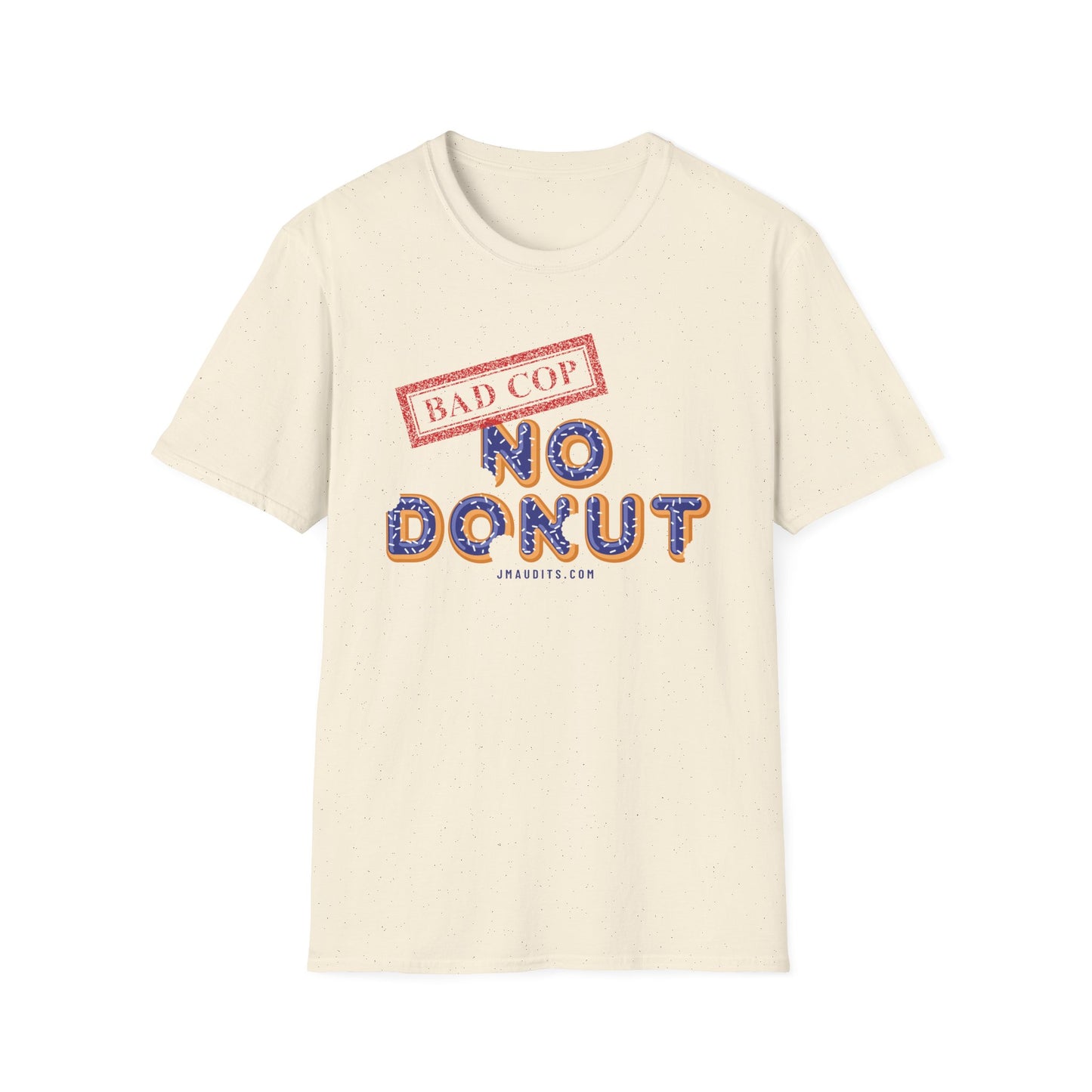 Bad Cop No Donut Donut Font Official JMA Unisex Softstyle T-Shirt