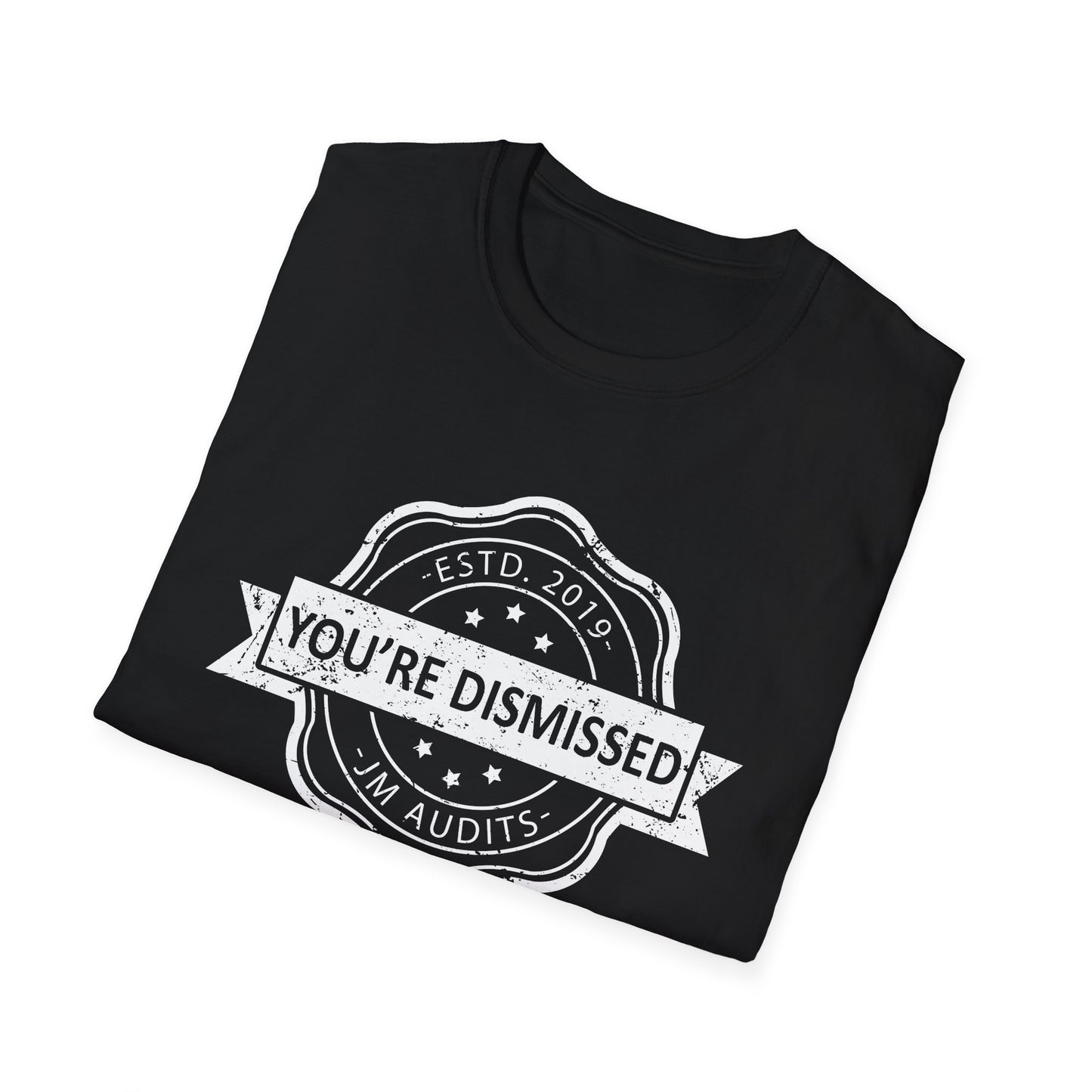 You're Dismissed Official JMA Unisex Softstyle T-Shirt