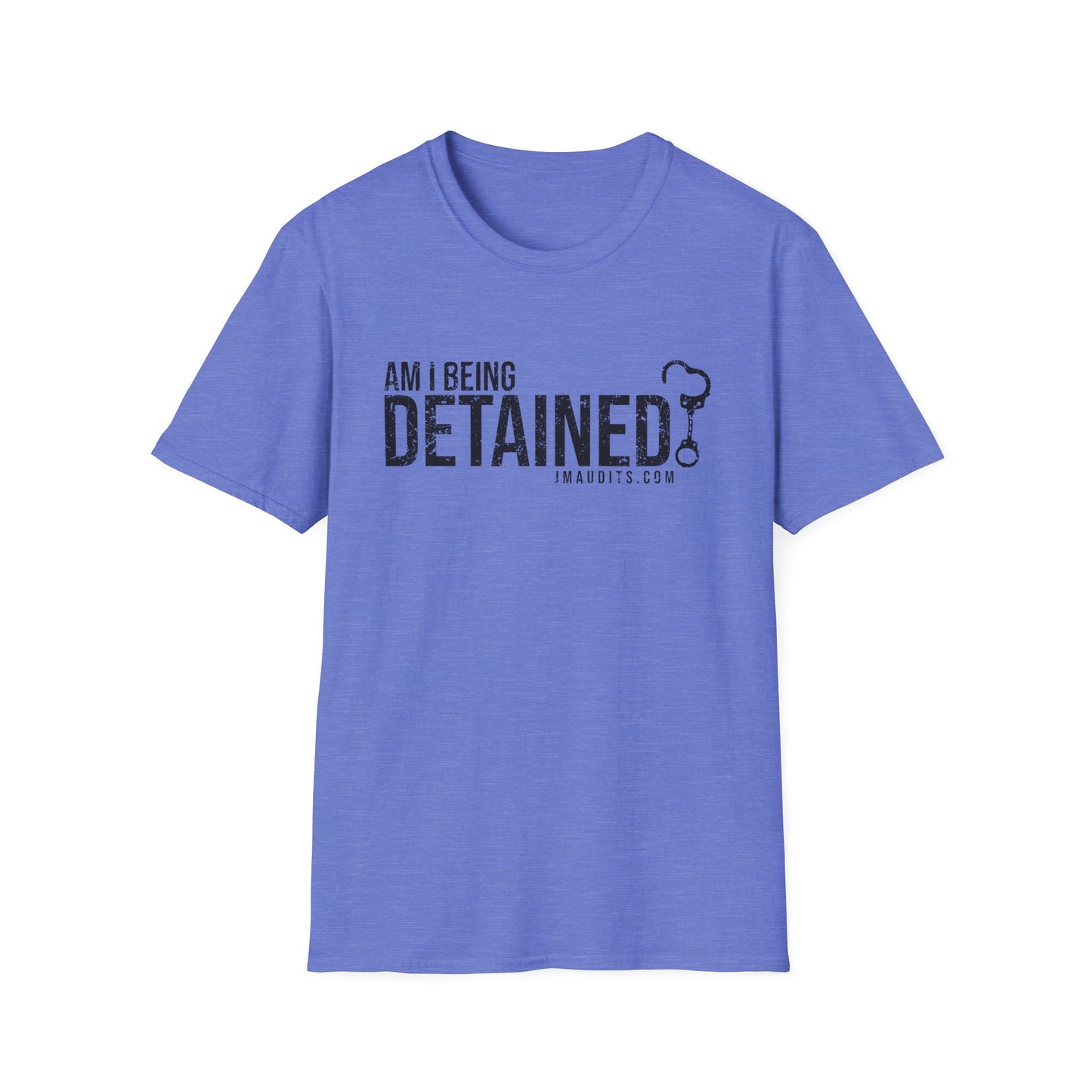 Am I Being Detained Official JMA Unisex Softstyle T-Shirt