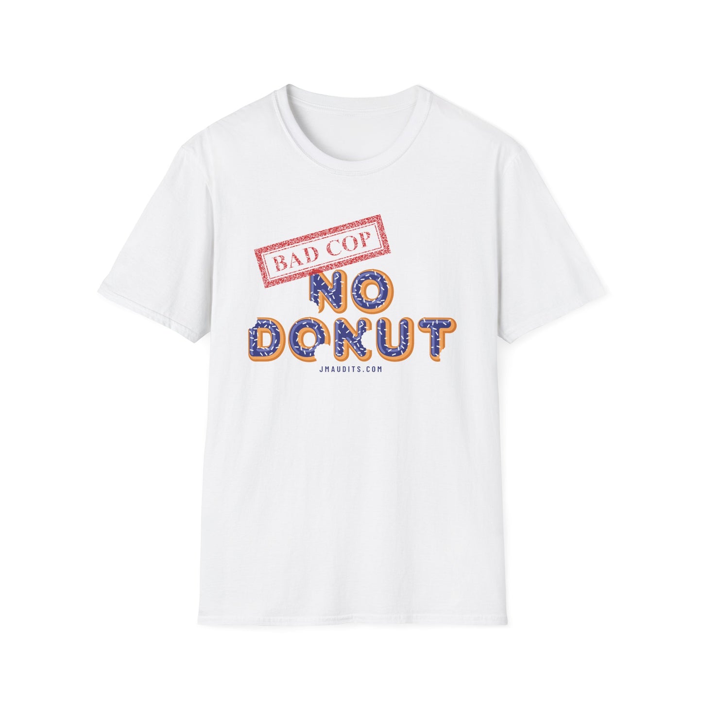 Bad Cop No Donut Donut Font Official JMA Unisex Softstyle T-Shirt