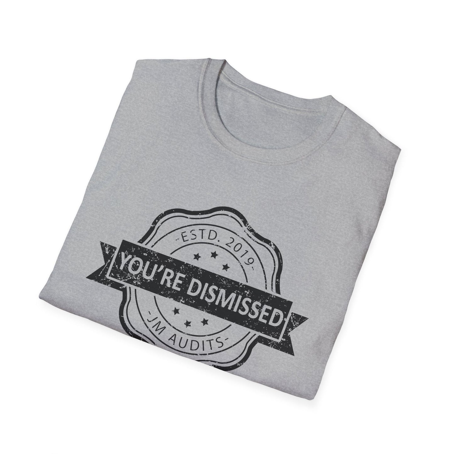 You're Dismissed Official JMA Unisex Softstyle T-Shirt